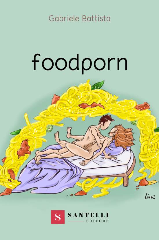 Foodporn, Gabriele Battista - cover front